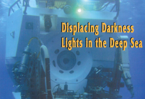 Displacing Darkness - Lights in the Deep Sea